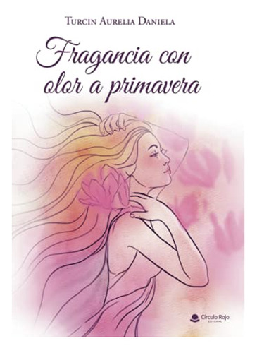 Fragancia Con Olor A Primavera -sin Coleccion-