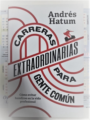 Carreras Extraordinarias Para Gente Comun - Andres Hatum