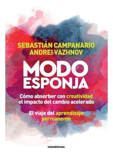 Modo Esponja - Libro Campanario Creatividad Aprendizaj Usado