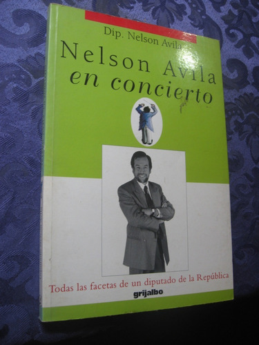 Nelson Ávila En Concierto Diputado Nelson Ávila 1999