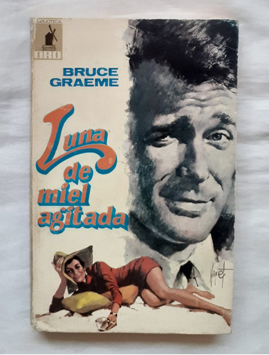 Luna De Miel Agitada Bruce Graeme Novela Policial 1969 