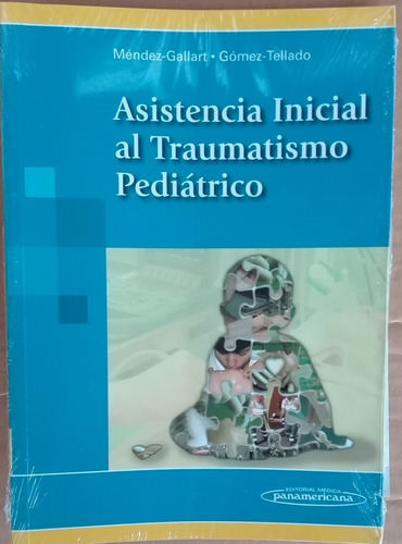 Medicina Libro Asistencia Inicial Al Traumatismo Pediátrico