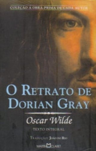 O Retrato De Dorian Gray, De Oscar Wilde. Série Na, Vol. Na. Editora Martin Claret, Capa Mole Em Português, 2009