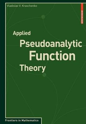 Libro Applied Pseudoanalytic Function Theory - Vladislav ...