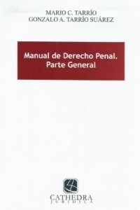 Manual De Derecho Penal. Parte General - Tarrio, Tarrio Suar