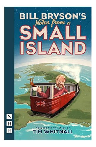 Notes From A Small Island - Bill Bryson. Eb3