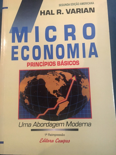 Microeconomia - Princípios Básicos - Uma Abordagem Moderna
