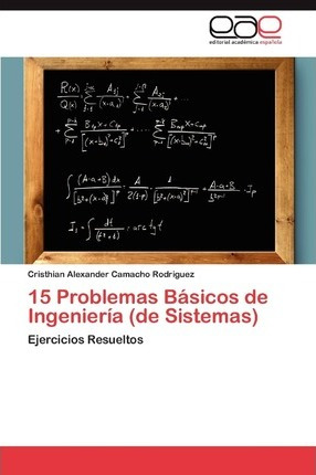 Libro 15 Problemas Basicos De Ingenieria (de Sistemas) - ...