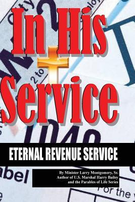 Libro In His Service Eternal Revenue Service - Min Larry ...