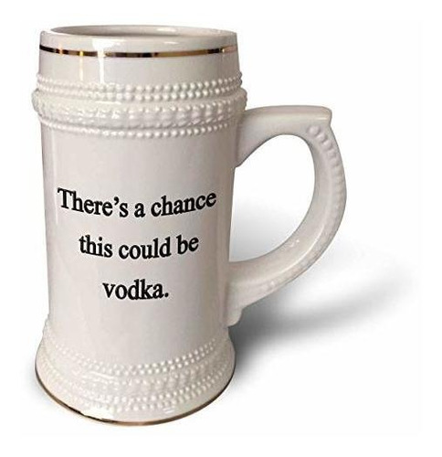 3drose Chance This Could Be Vodka-stein Mug, 18oz, 22oz, Whi