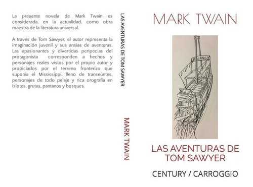 Las Aventuras de Tom Sawyer, de Twain, Mark. Editorial CARROGGIO, tapa blanda en español