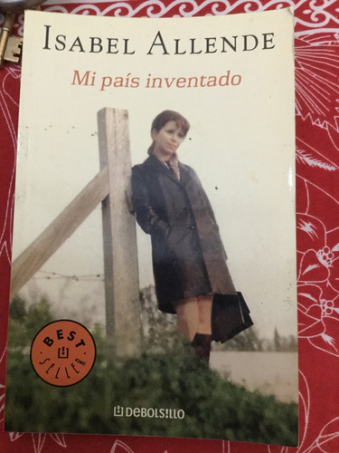 Mi País Inventado. Isabel Allende Bet Seller !!!