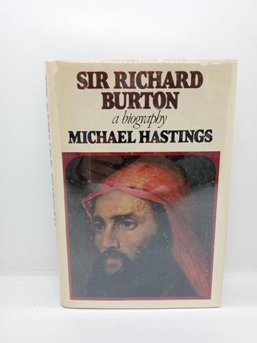 Sir Richard Burton - Michael Hastings - Biografía - Inglés 