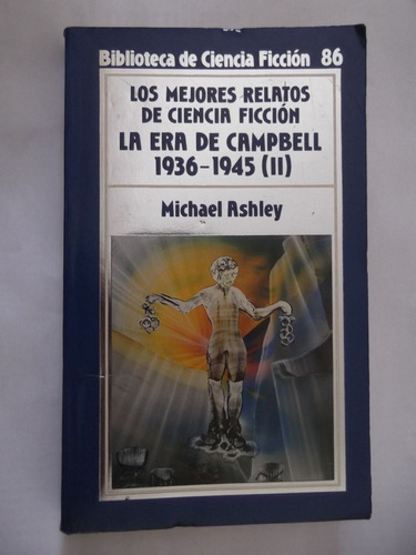 Mejores Relatos Ciencia Ficcion Era Campbell 1936-1945 2 #86