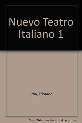 Nuevo Teatro Italiano 1 - Erba Edoardo