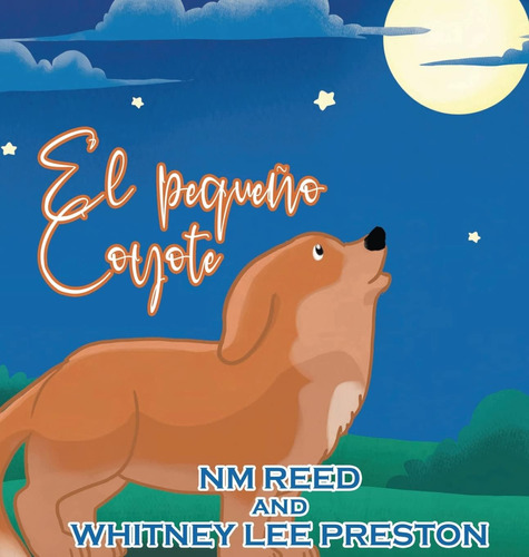 Libro: El Coyote Más Pequeño (edición En Español): Edición E