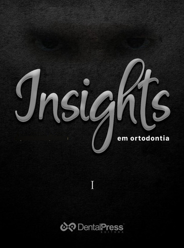 Livro Insights Em Ortodontia