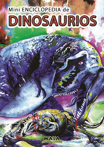 1. Mini Enciclopedia De Dinosaurios De Francisco Jose Millan
