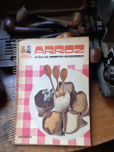 El Libro De La Cocina Sabrosa - Arroz / Lorenza Stucchi