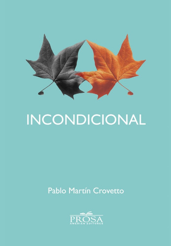 Incondicional (novela) 