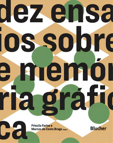 Dez Ensaios Sobre Memória Gráfica, De Santos Dos. Editora Blucher Em Português