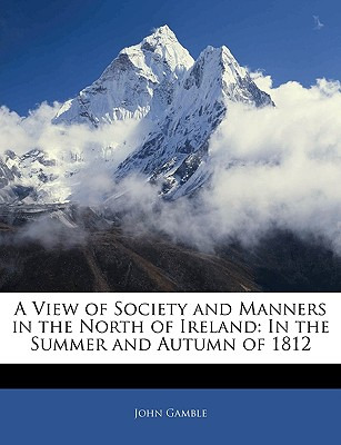 Libro A View Of Society And Manners In The North Of Irela...