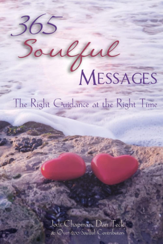 Libro: 365 Soulful Messages: The Guidance At The Time (365