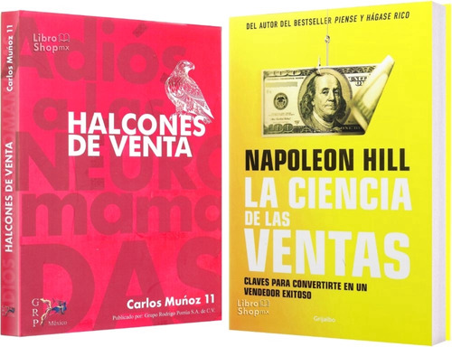 Halcones De Venta + La Ciencia De Las Ventas