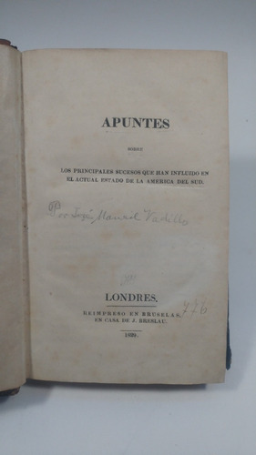 Vadillo, J. M. Apuntes Sobre Los Principales Sucesos...1829 