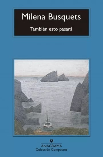 También Esto Pasará - Milena Busquets