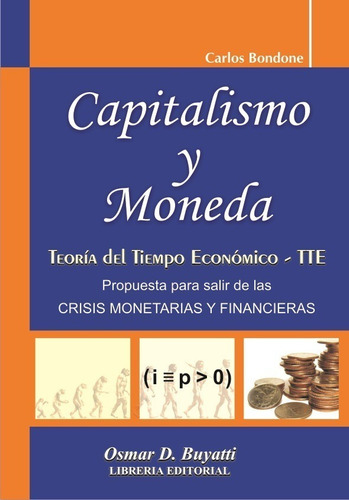 Libro Capitalismo Y Moneda Carlos Bondone