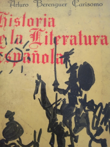 Historia De La Literatura Española Berenguer Carisomo