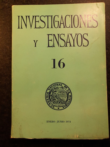 Academia Nacional De Historia- Investigaciones Y Ensayos 16