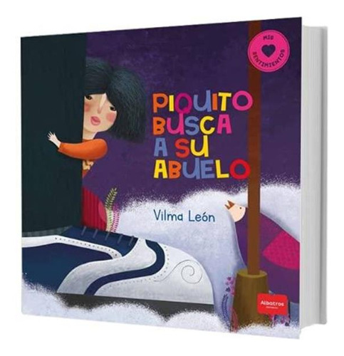 Piquito Busca A Su Abuelo