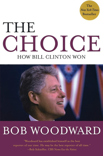Libro:  The Choice: How Bill Clinton Won