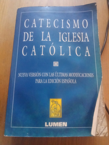 Catecismo De La Iglesia Católica - Lumen