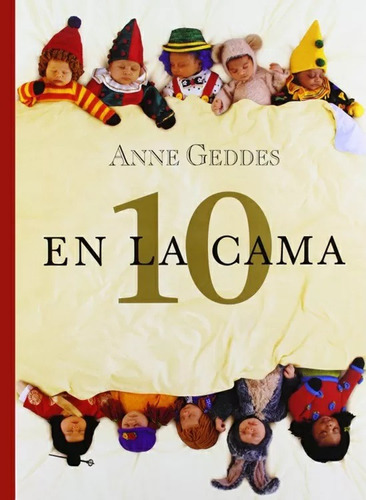 10 En La Cama Anne Geddes Pasta Dura Nuevo