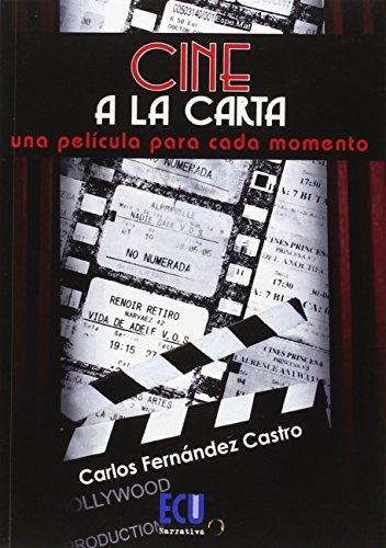 Cine A La Carta: Una Pelicula Para Cada Momento -sin Colecci