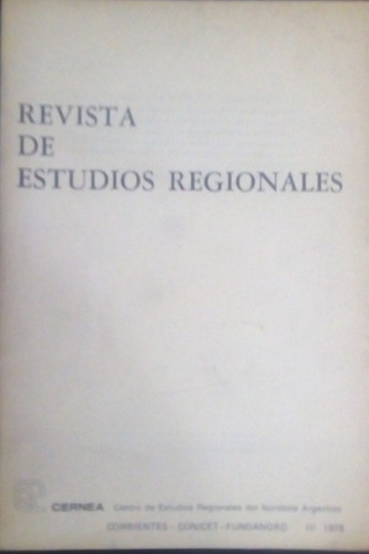 Revista De Estudios Regionales. Corrientes-conicet-fundanord