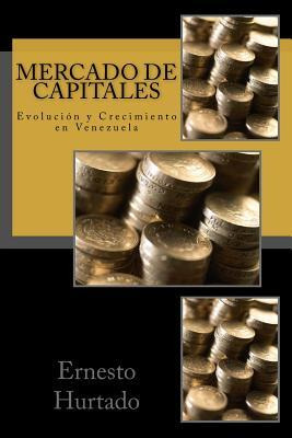 Libro Mercado De Capitales : Evolucion Y Crecimiento En V...