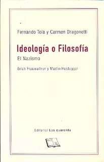 Ideología O Filosofía - Tola & Dragonetti