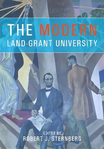 The Modern Land-grant University, De Robert J. Sternberg. Editorial Purdue University Press, Tapa Dura En Inglés