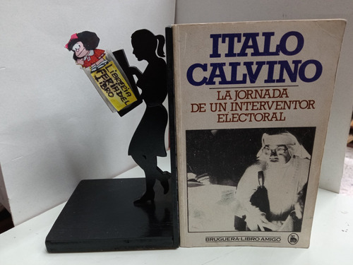 La Jornada De Un Interventor Electoral - Italo Calvino