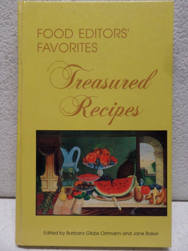 Treasured Recipes, Food Editor`s Favorites,1983, U S A