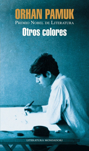 Otros Colores - Orhan Pamuk