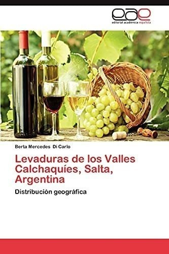 Libro: Levaduras Valles Calchaquíes, Salta, Argentina&&&
