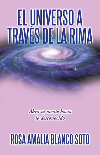 Libro: El Universo A Través De La Rima (spanish Edition)