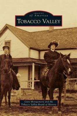 Libro Tabacco Valley (images Of America(arcadia Publishin...