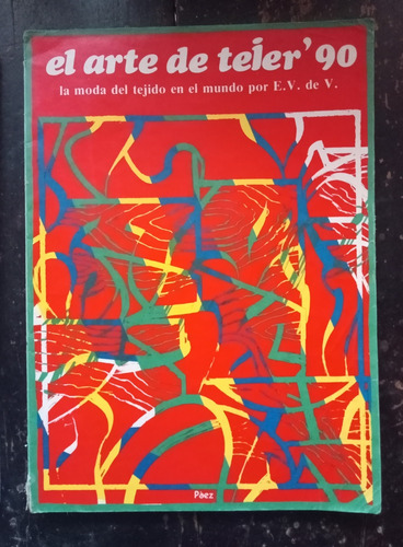 El Arte De Tejer '90