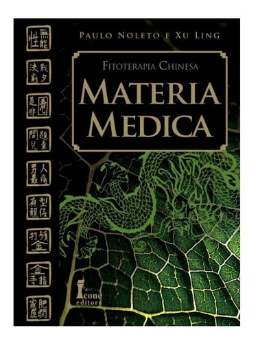 Livro - Fitoterapia Chinesa  Materia Medica